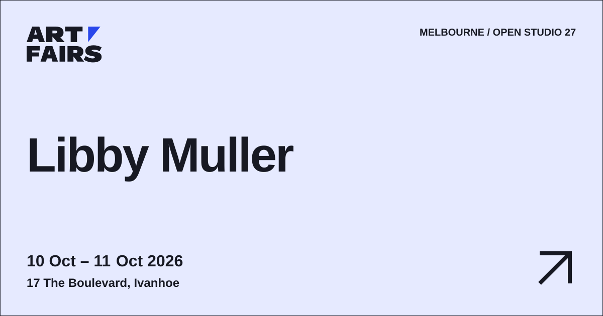 Libby Muller: open studio, 10 Oct – 11 Oct 2026, Ivanhoe