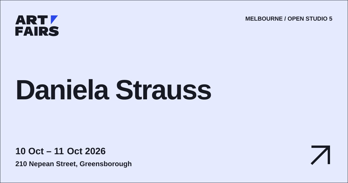Daniela Strauss: open studio, 10 Oct – 11 Oct 2026, Greensborough
